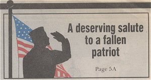 A deserving salute to a fallen patriot
